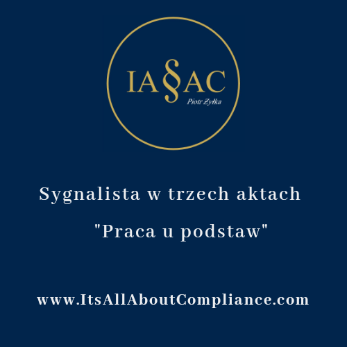 Sygnalista w trzech aktach: Praca u podstaw