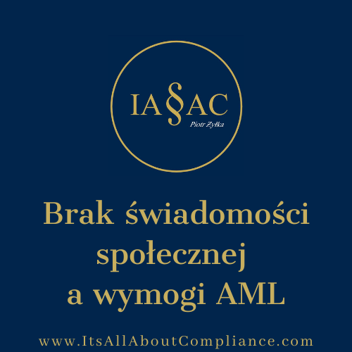 Brak świadomości społecznej a wymogi AML