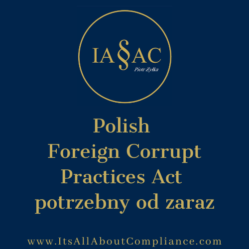 Polish Foreign Corrupt Practices Act potrzebny od zaraz