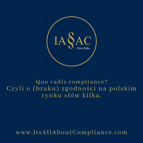 Quo vadis compliance? Czyli o (braku) zgodności na polskim rynku słów kilka