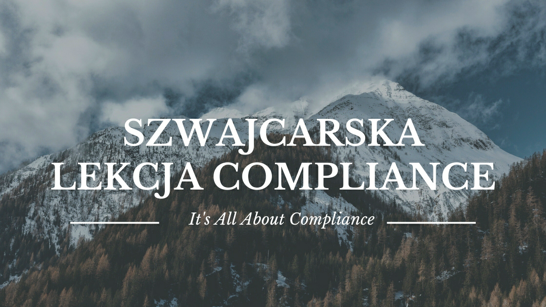 Szwajcarska lekcja Compliance